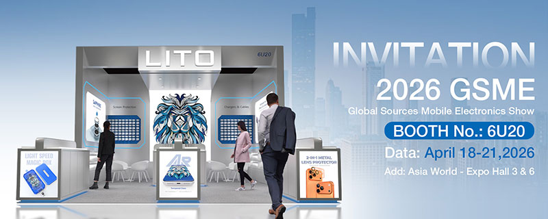 LITO to Exhibit at Global Sources Mobile Electronics Show 2026 in Hong Kong